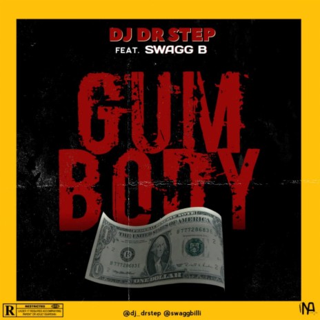 Gumbody (feat. Dj dr step) | Boomplay Music