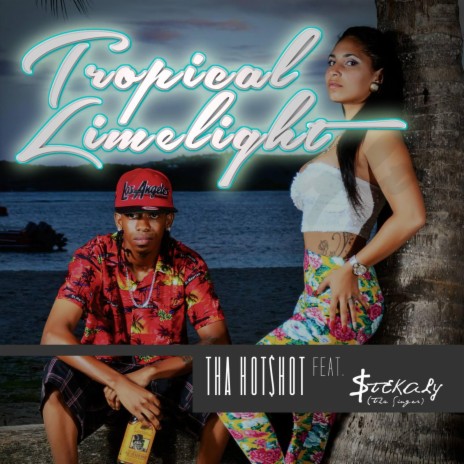 Tropical Limelight ft. $tekaly | Boomplay Music