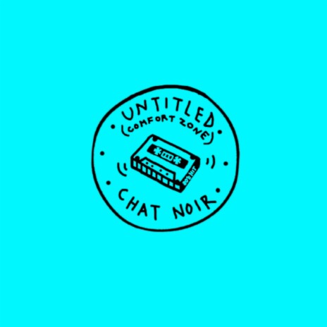 Untitled (Comfort Zone) | Boomplay Music