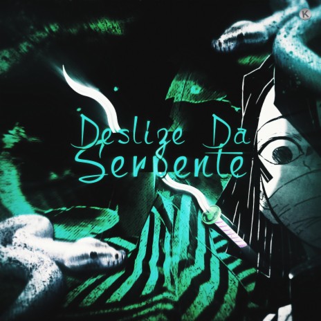 Deslize Da Serpente (Obanai) | Boomplay Music