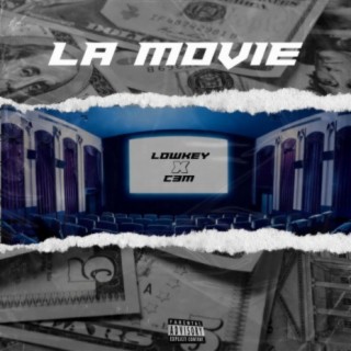 La Movie (feat. C3M)