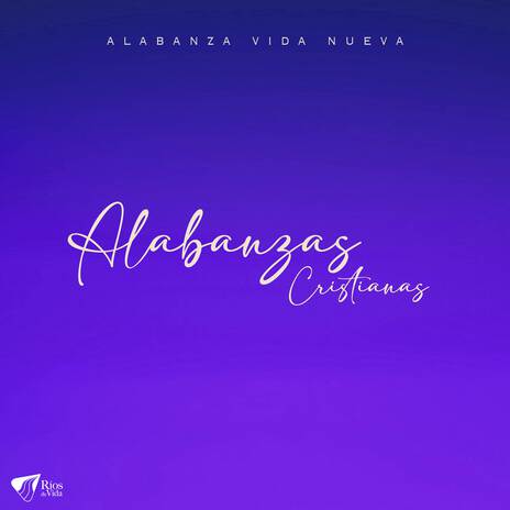 Alaba a Dios | Boomplay Music