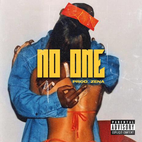 NO ONE | Boomplay Music