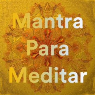 Mantra para Meditar