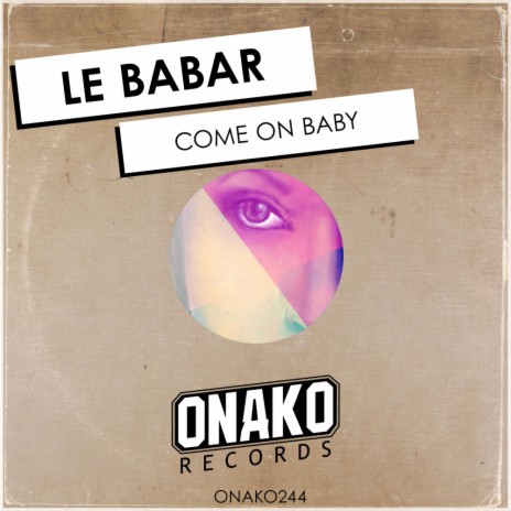 Come On Baby (Radio Edit)