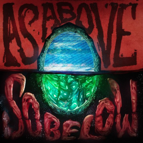 As Above So Below (Band Of Insanity Remix) ft. Tasha Baxter, Bro Safari, GXG, Awaek & Kelmo | Boomplay Music