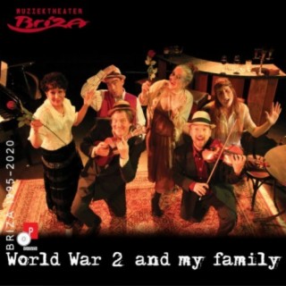 WW 2 and My Family