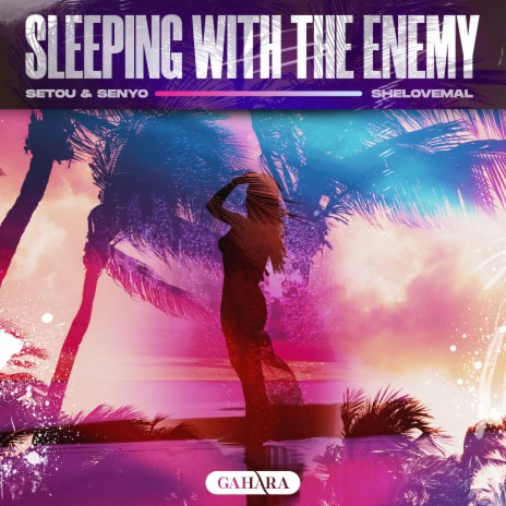 Sleeping With The Enemy ft. Shelovemal | Boomplay Music