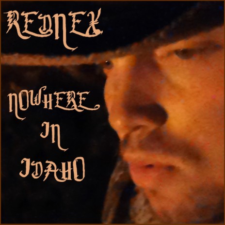 Nowhere in Idaho (The Harpster Bounty Hunter Remix)