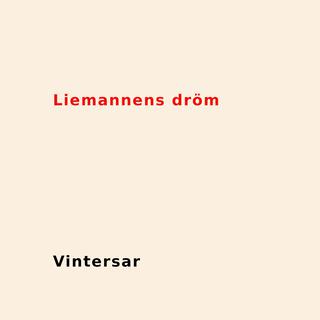 Liemannens dröm