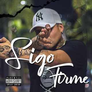 Sigo Firme (feat. AR)