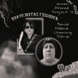 Heavy Metal Thunder (feat. David Pollard (Cheering Tokyo))