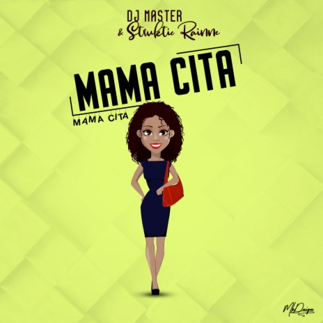 Mama Cita ft. Struktic Rainne | Boomplay Music