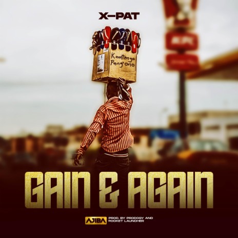 Gain & Again | Boomplay Music