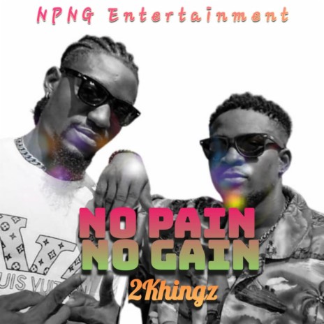 No Pain No Gain | Boomplay Music