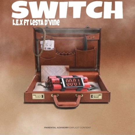 SWITCH ft. Lesta D'vine | Boomplay Music