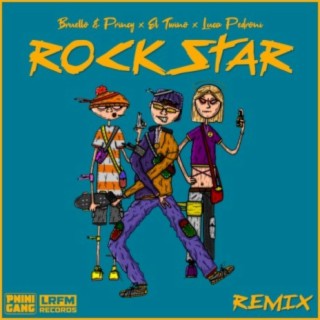 Rockstar (feat. El Twino & Luca Pedroni) [Remix]