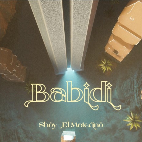 Babidi ft. El Materino | Boomplay Music