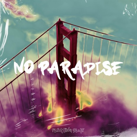 No Paradise ft. Jerry Of Everything | Boomplay Music