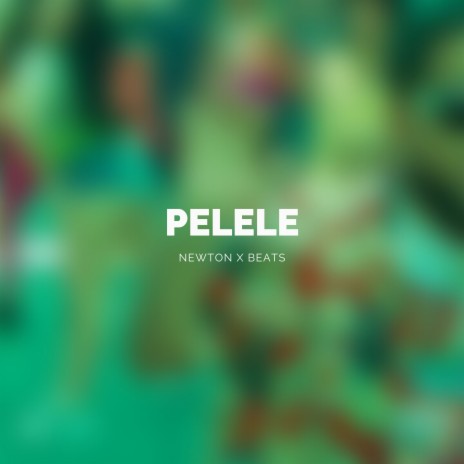 Pelele | Boomplay Music