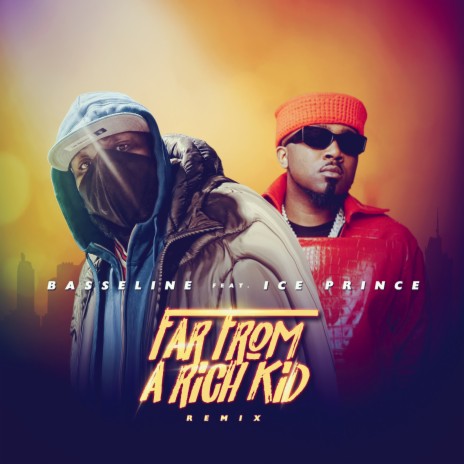 Far from a Rich Kid (Remix) ft. Ice Prince | Boomplay Music