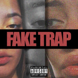 Fake Trap