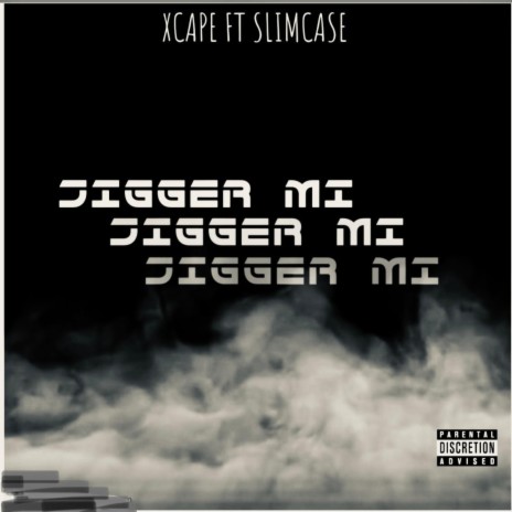 Jigger Mi (feat. Slimcase) | Boomplay Music