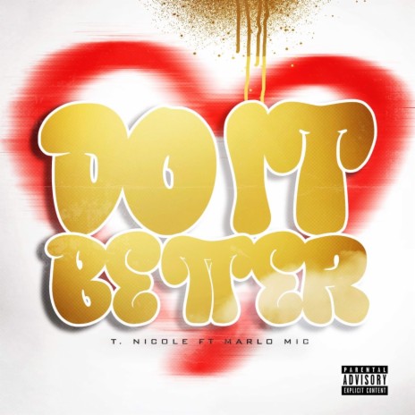 DO IT BETTER ft. Marlo Mic | Boomplay Music