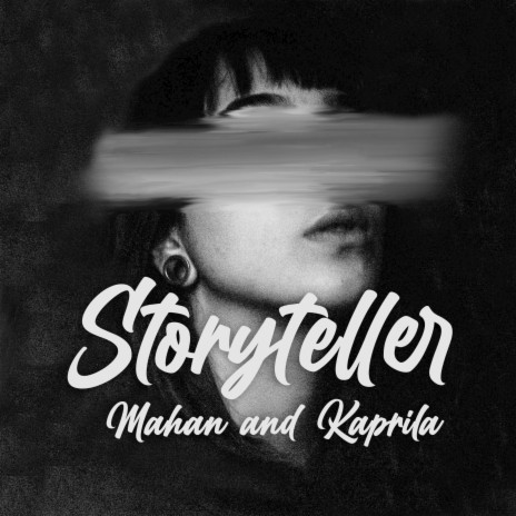 Storyteller ft. Kaprila | Boomplay Music