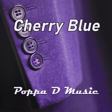 Cherry Blue | Boomplay Music