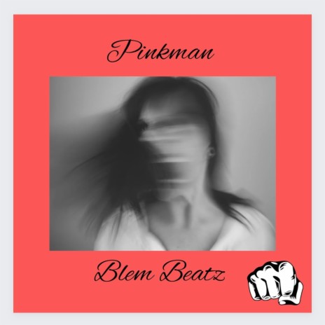 Pinkman | Boomplay Music