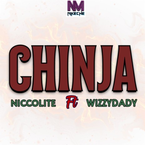 Chinja ft. WIZZYDADDY | Boomplay Music