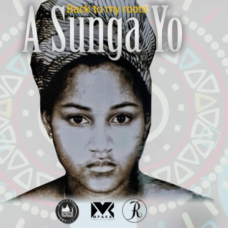 A Sunga Yo | Boomplay Music