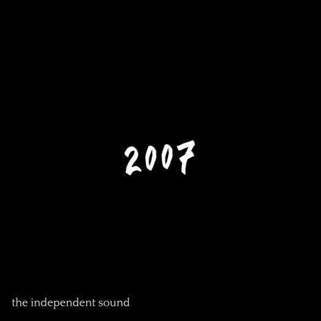 2007 (Live but Recorded) | Boomplay Music