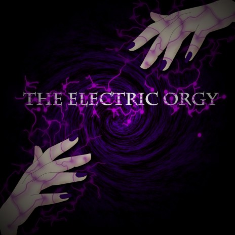 The Electric Orgy