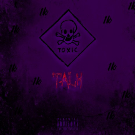 Toxic Talk (Slowed) | Boomplay Music