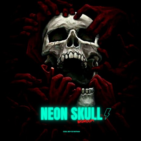 Neon Skull (Original Mix) | Boomplay Music