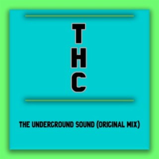 The underground sound