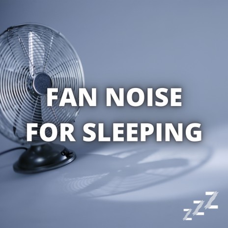 Sleep Sounds Box Fan (Loopable Forever) ft. Sleep Sounds & Box Fan | Boomplay Music