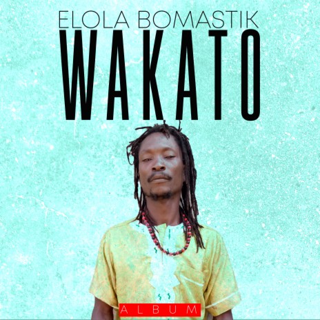 Wakato | Boomplay Music
