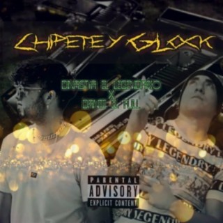 Chipete y Glock