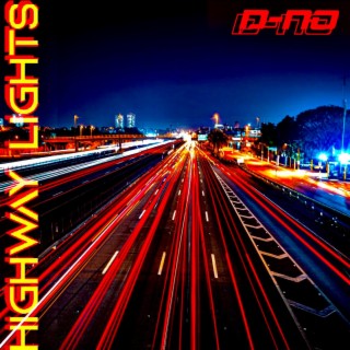 Highway Lights lyrics | Boomplay Music