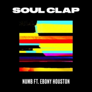Numb (feat. Ebony Houston)