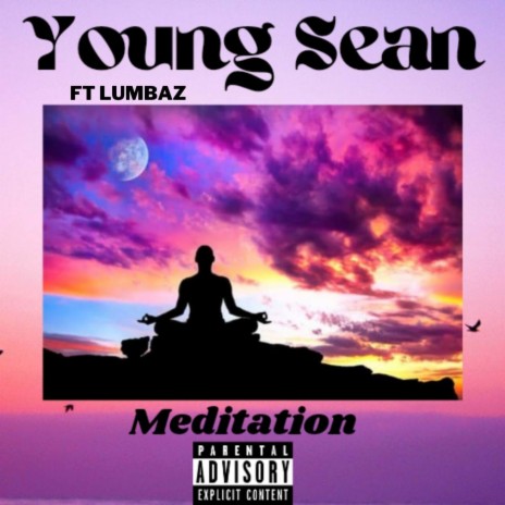 Meditation ft. Lumbaz | Boomplay Music