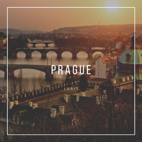Prague | Boomplay Music