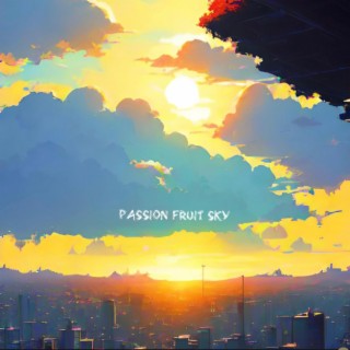 Passion Fruit Sky