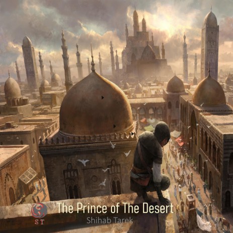 The Prince of The Desert | Boomplay Music