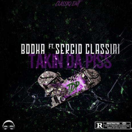 T.D.P ft. Sergio Classini | Boomplay Music