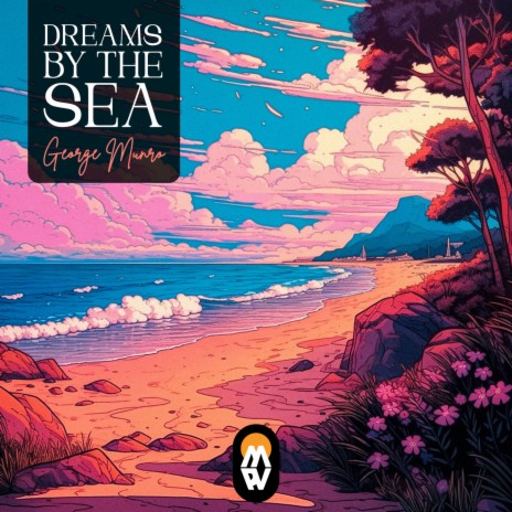 Dreams by the sea