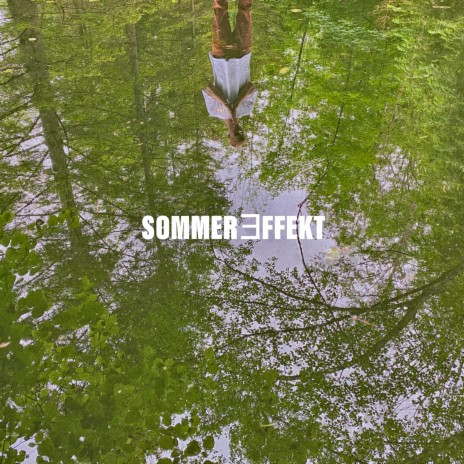 Sommer Effekt
